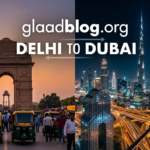 glaadblog org delhi to dubai